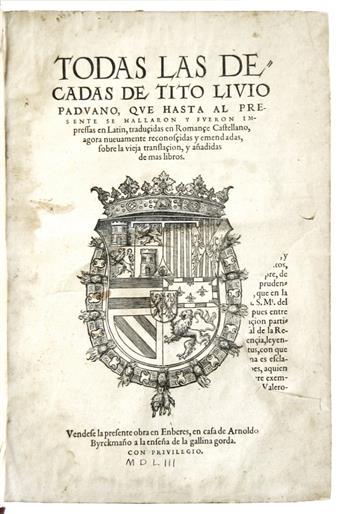LIVIUS, TITUS.  Todas las Décadas de Tito Livio.  2 vols.  1553